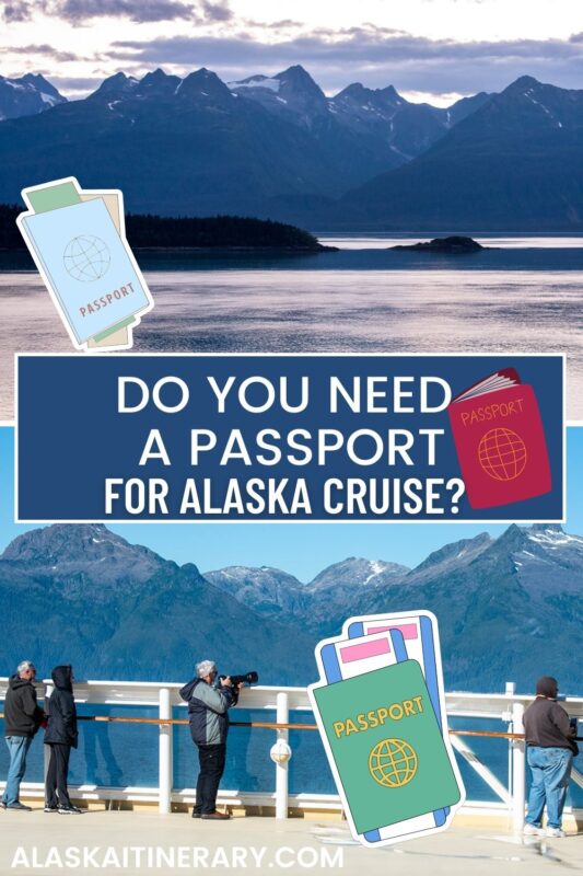 alaska cruise passport requirements