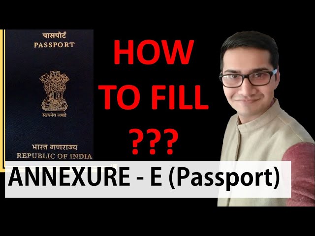 annexure e indian passport