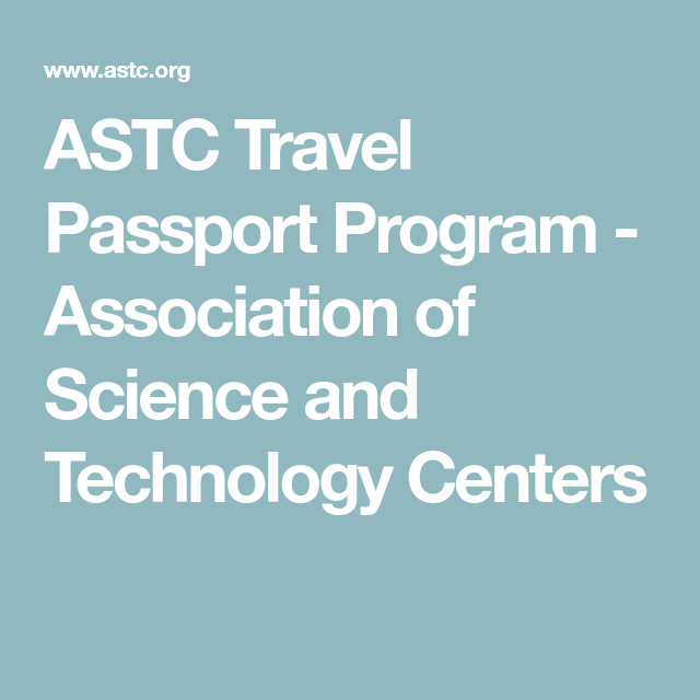 astc travel passport program