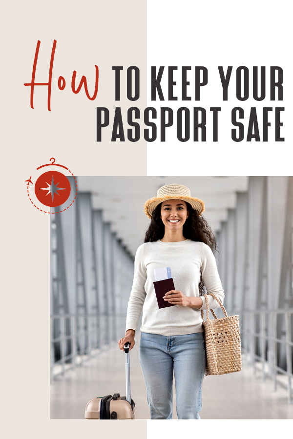 best way to carry passport when traveling