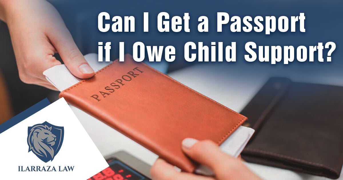 can i get a passport if i owe child support