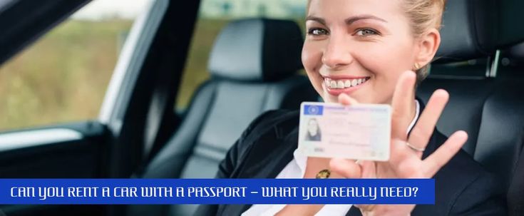 can i rent a car with a passport