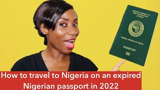 can i travel to nigeria with expired passport 2023