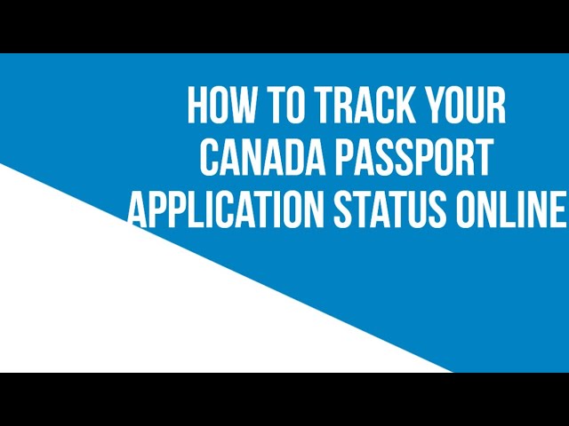 canada passport status