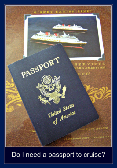 disney cruise line passport requirements