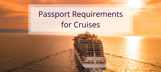 do all cruises require a passport