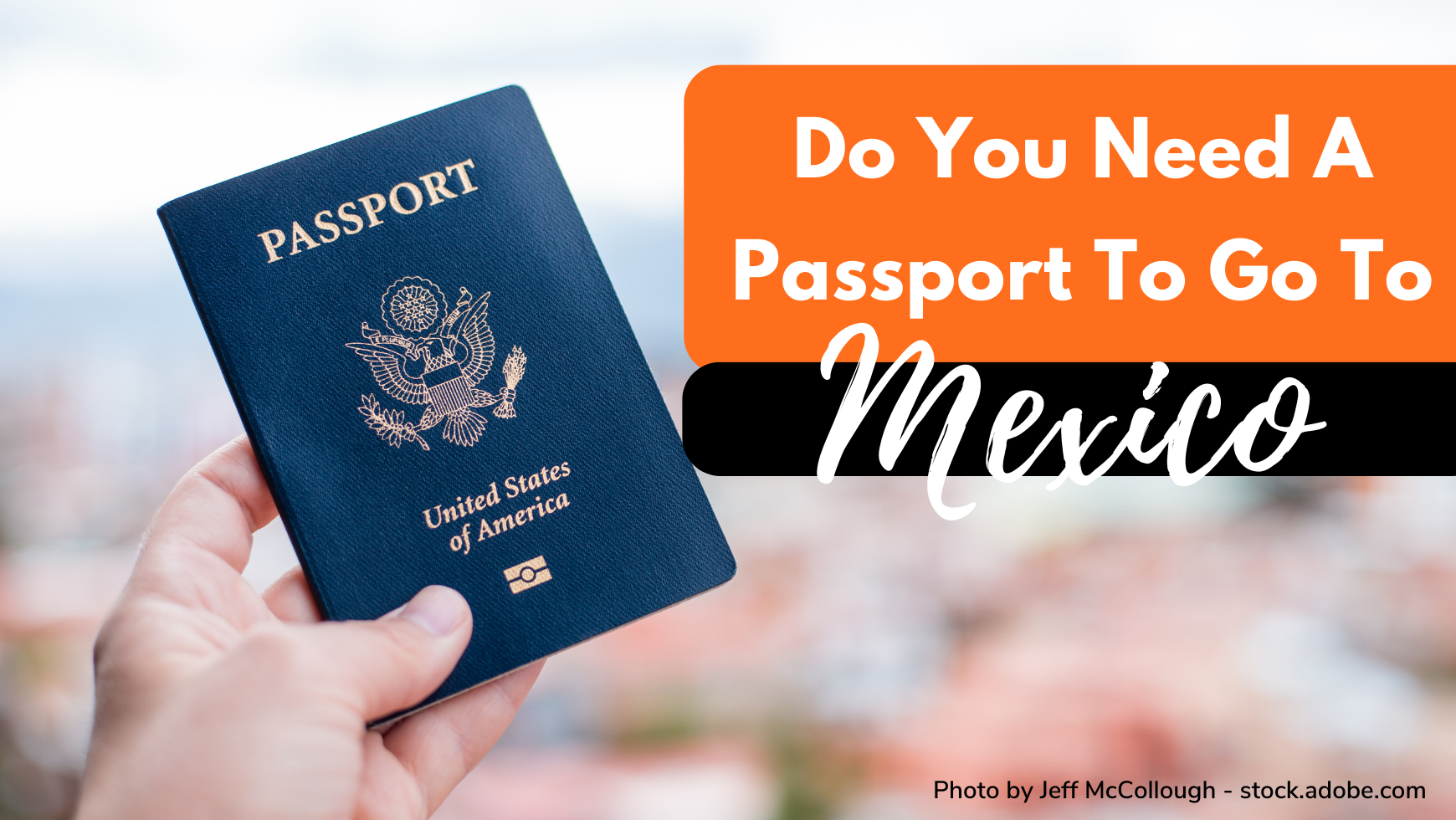do children need passports to go to mexico