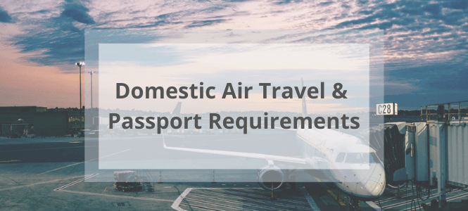 do i need a passport to fly domestically