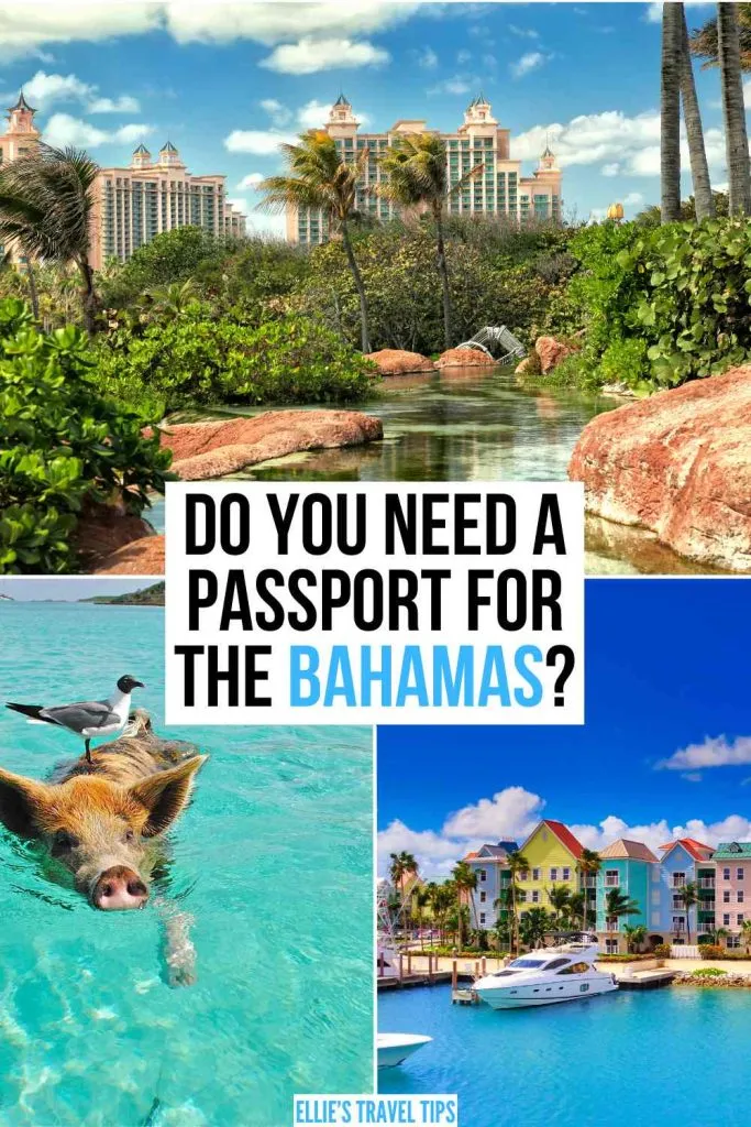 do need a passport for the bahamas