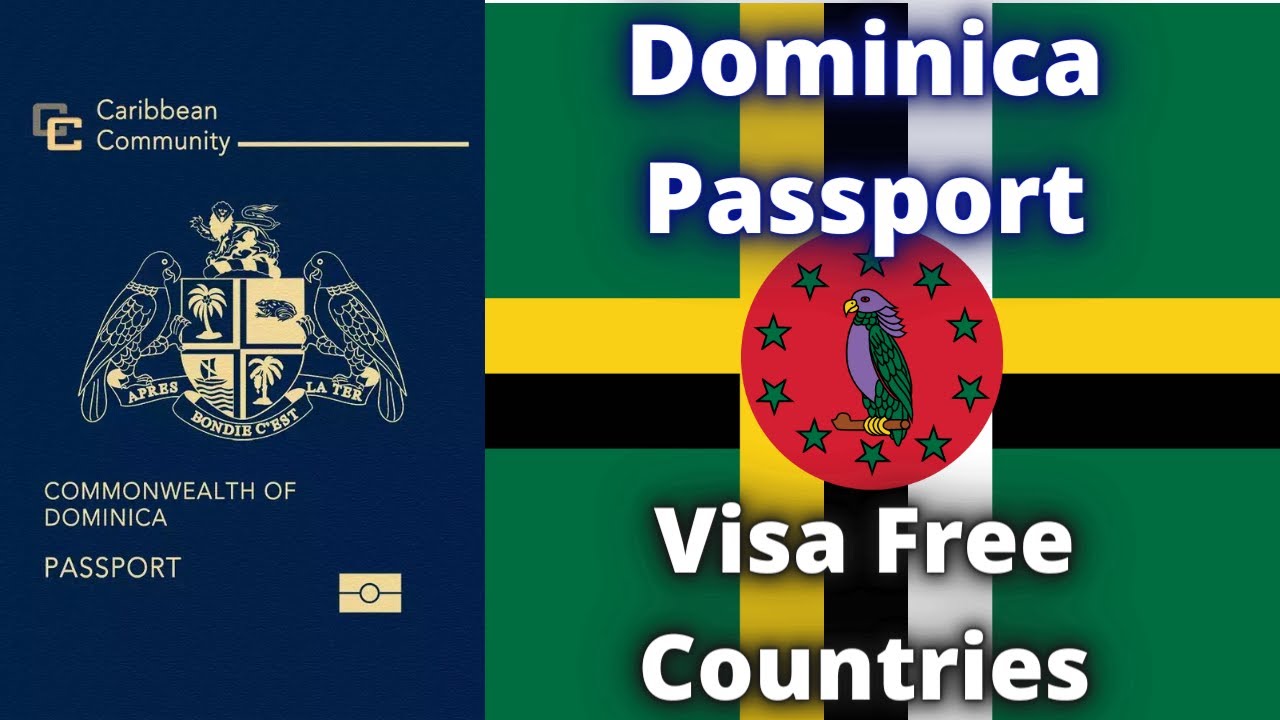 dominica passport visa free countries