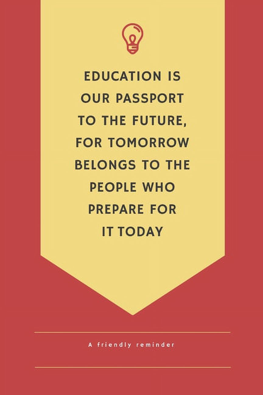 education is a passport to the future