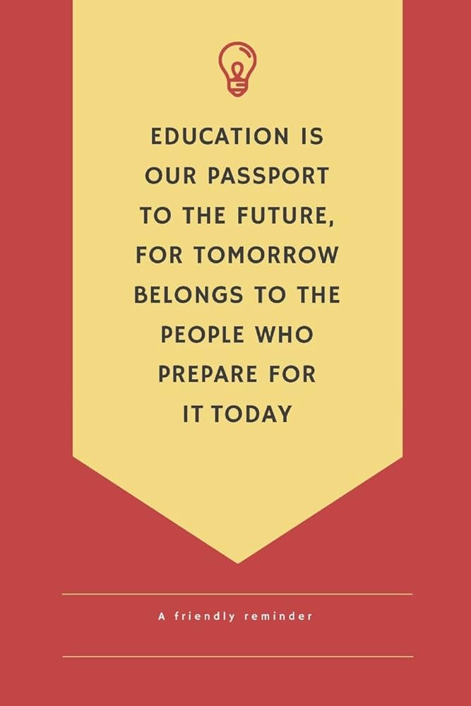 education is passport to the future