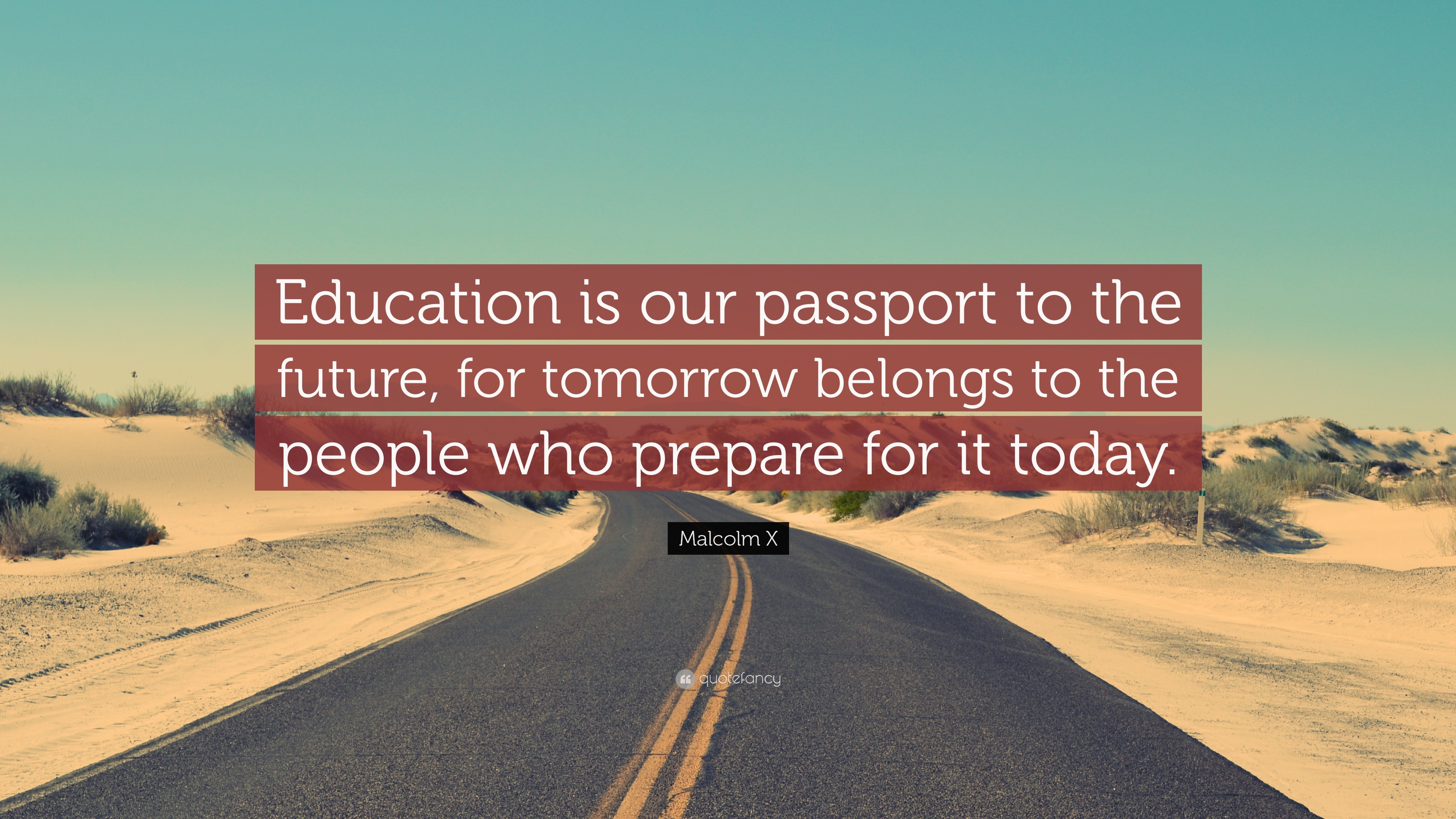 education is passport to the future