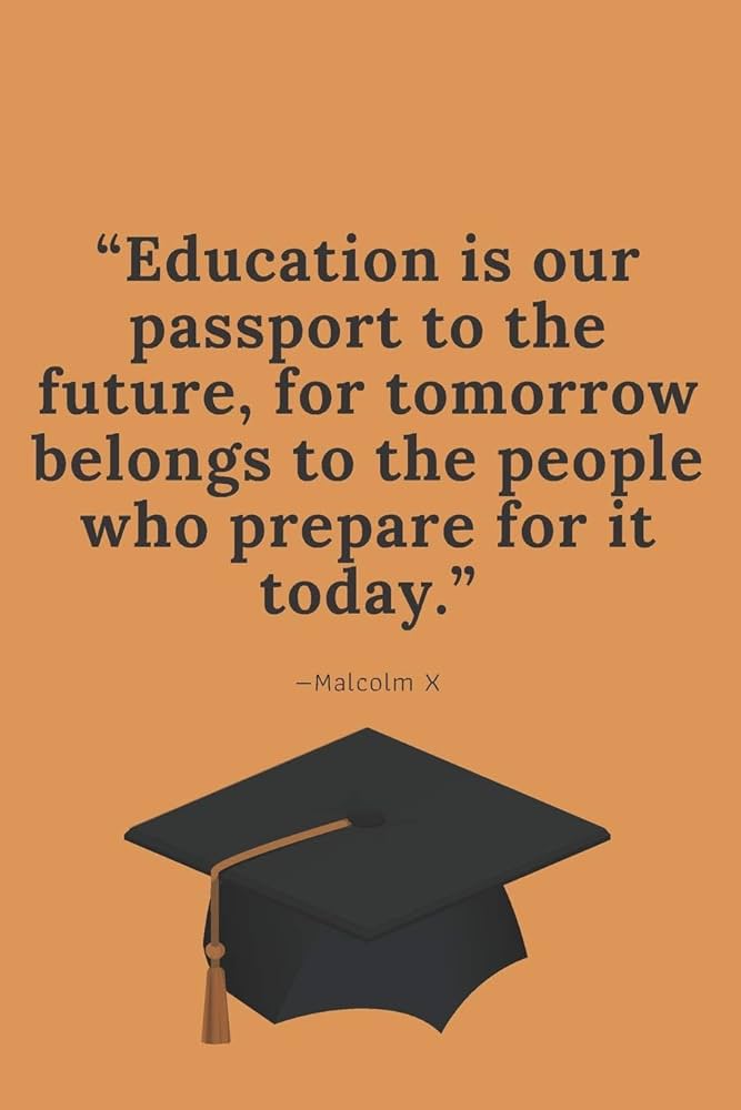 education is the passport to the future