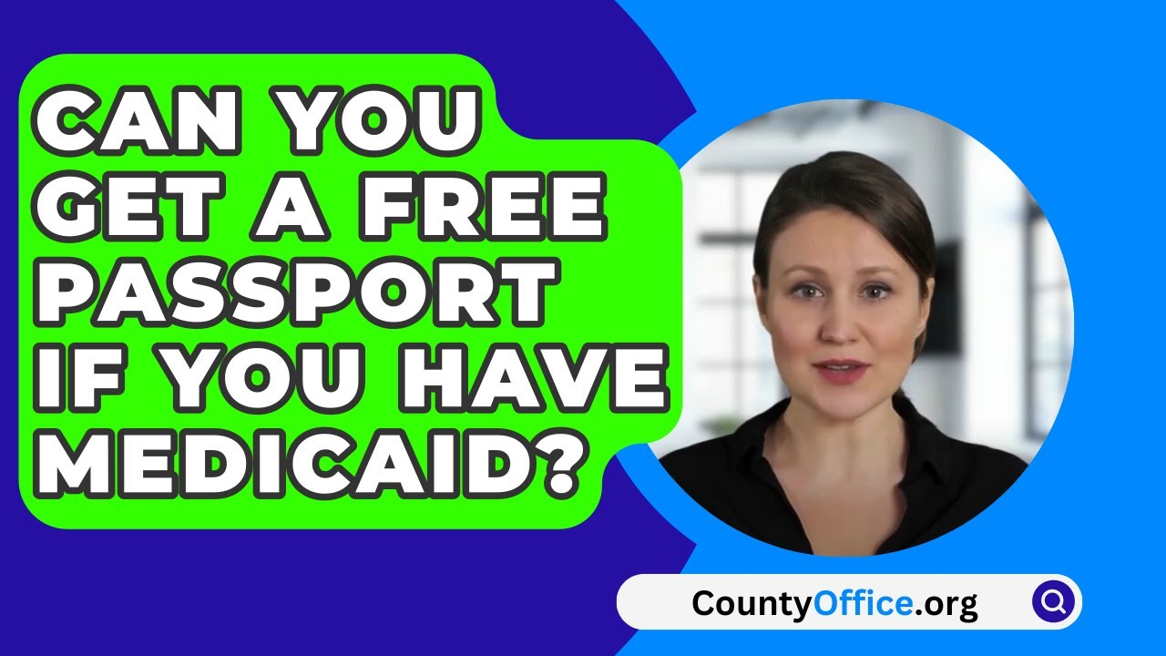 free passport with medicaid