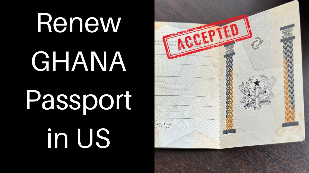 ghana embassy passport renewal