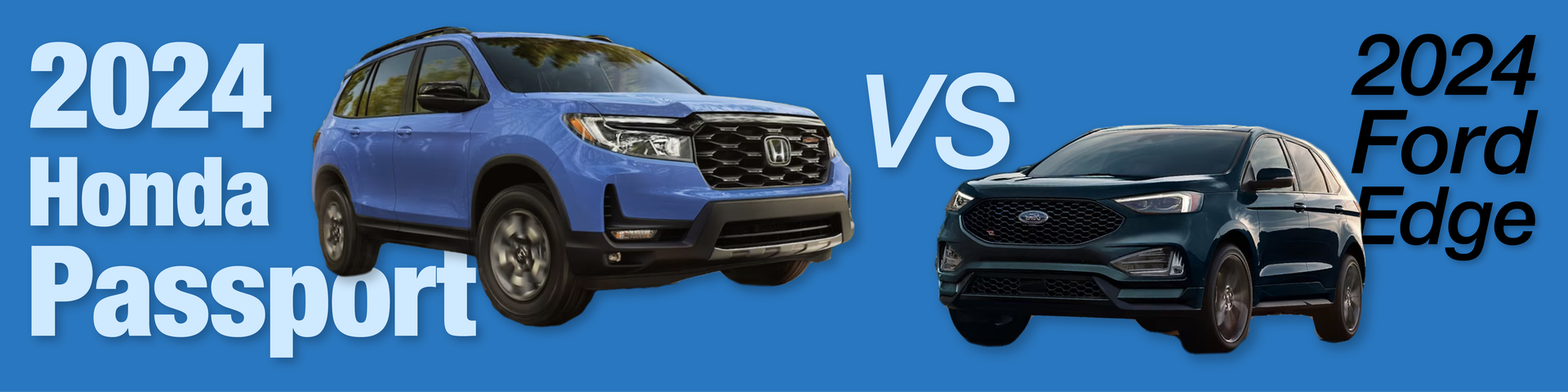 honda passport vs ford edge