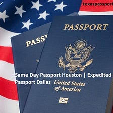 houston same day passport