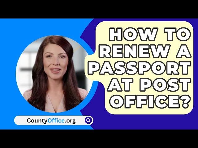 how do you get a passport at the post office