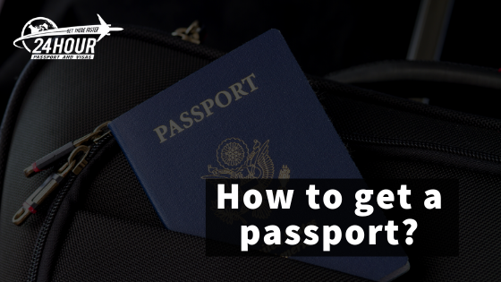 how to get a passport in 24 hours