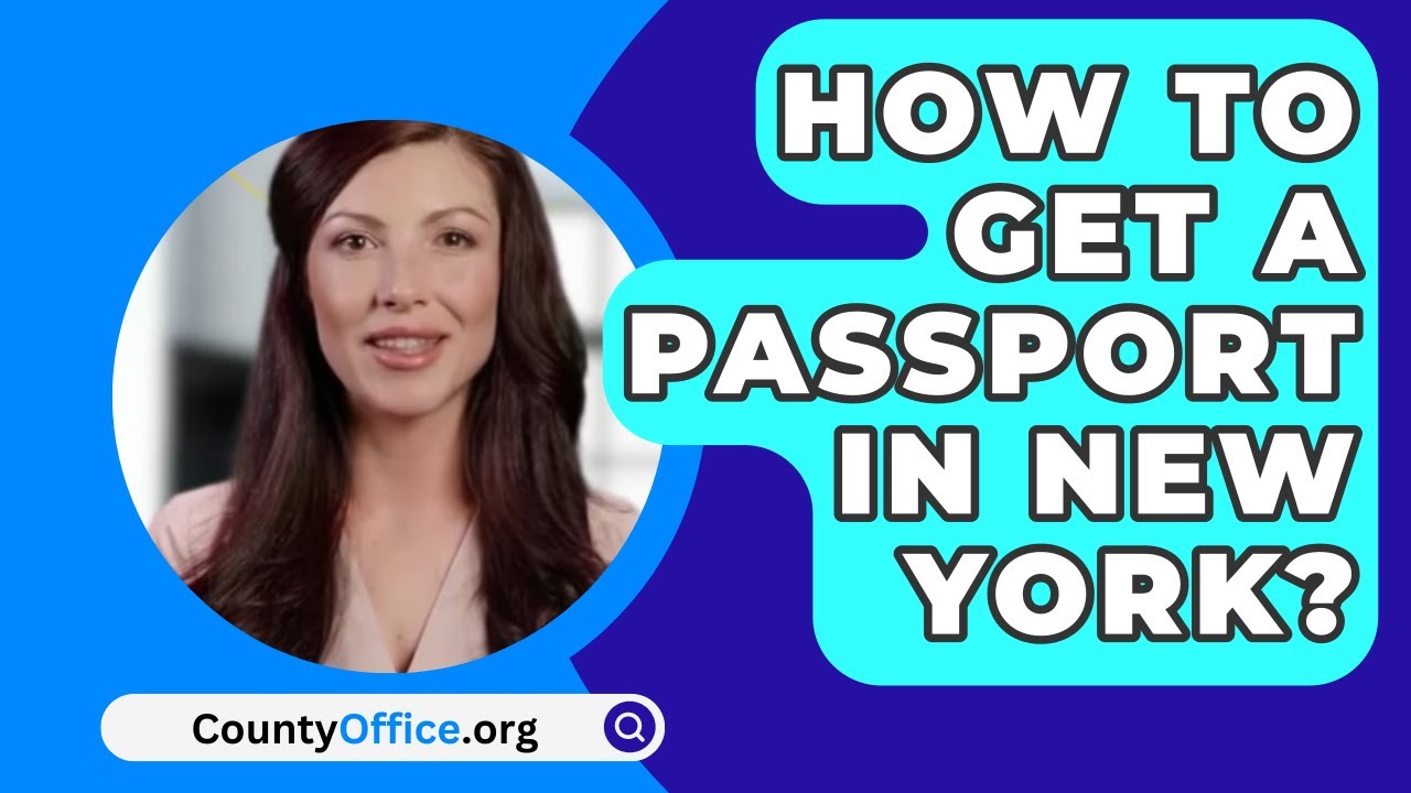 how to get a passport in new york