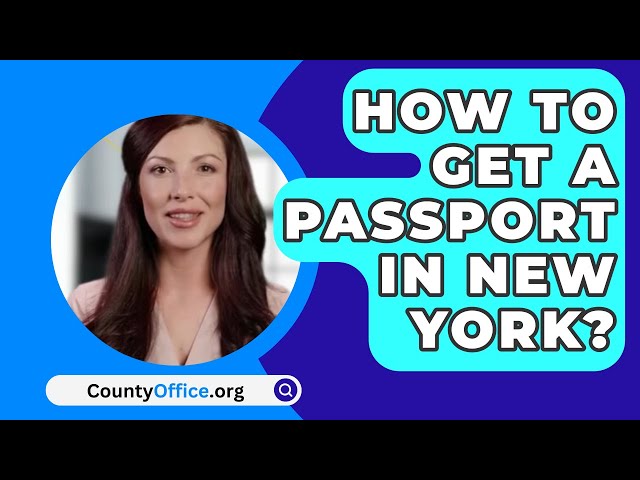 how to get a passport in ny