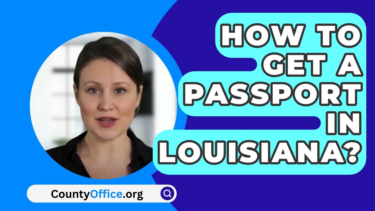 how to renew passport in louisiana