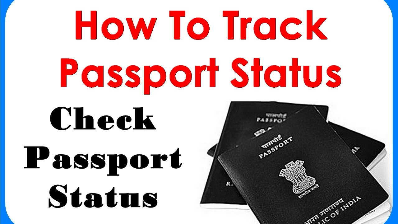 how to track my passport application