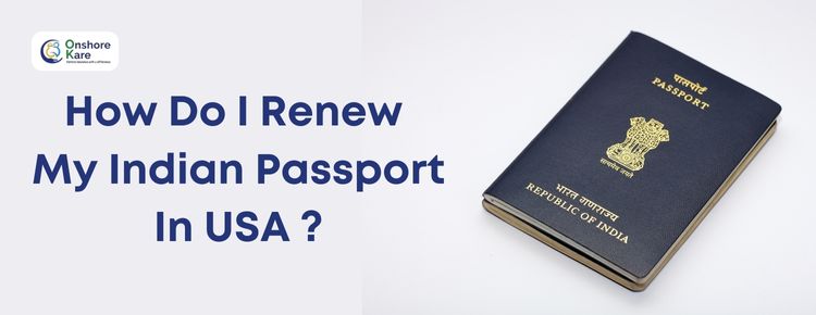 indian passport in usa renewal