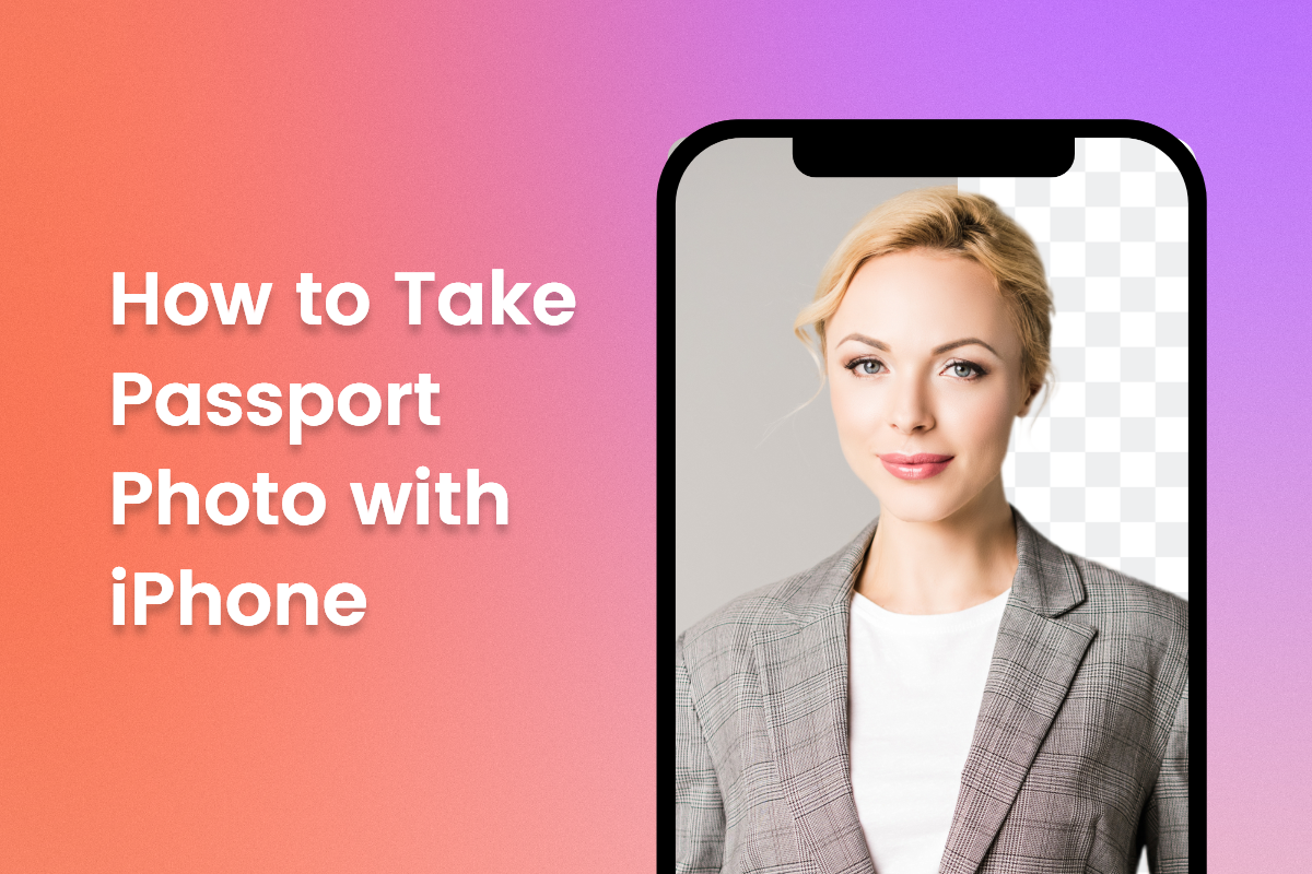 iphone passport photo