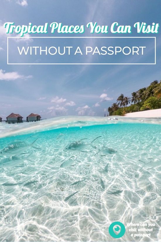 island you can go to without a passport