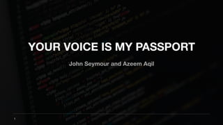 my voice is my passport