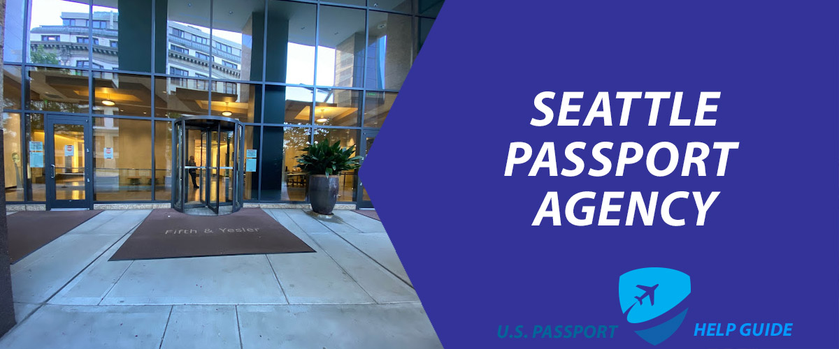 passport agency in seattle