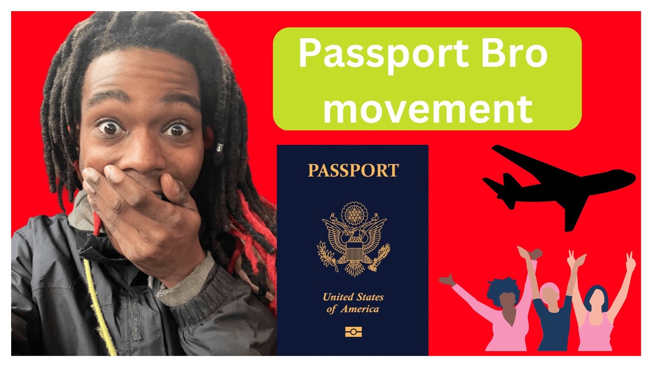 passport bro movement