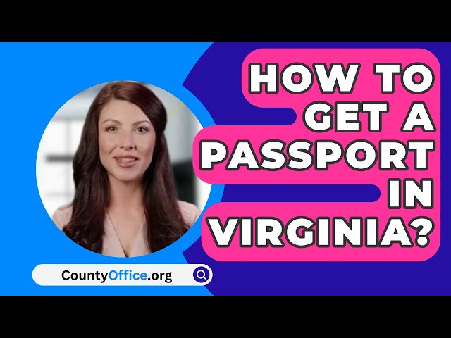 passport office virginia