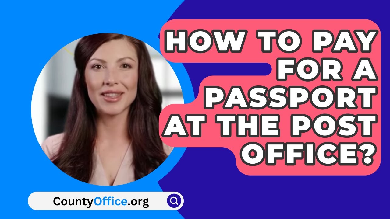 paying for passport at post office