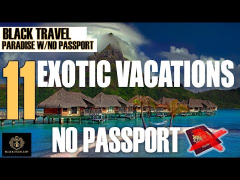 places to go with no passport