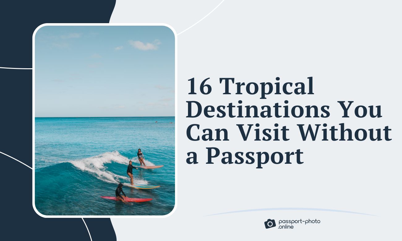 places to go without passport 2023