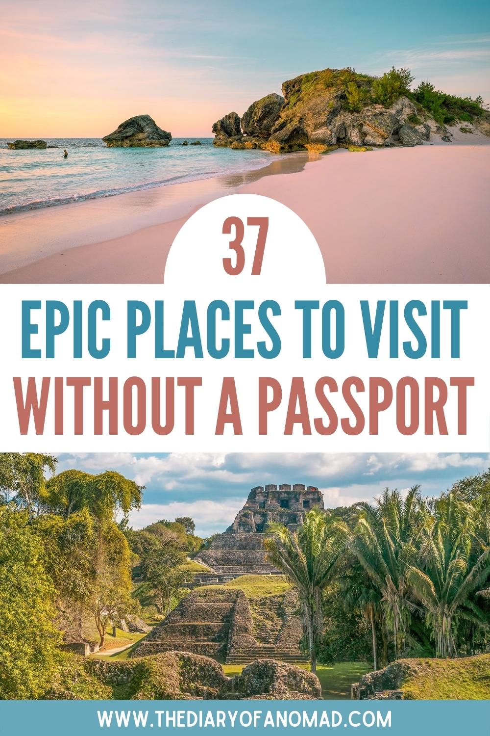 places you dont need passport