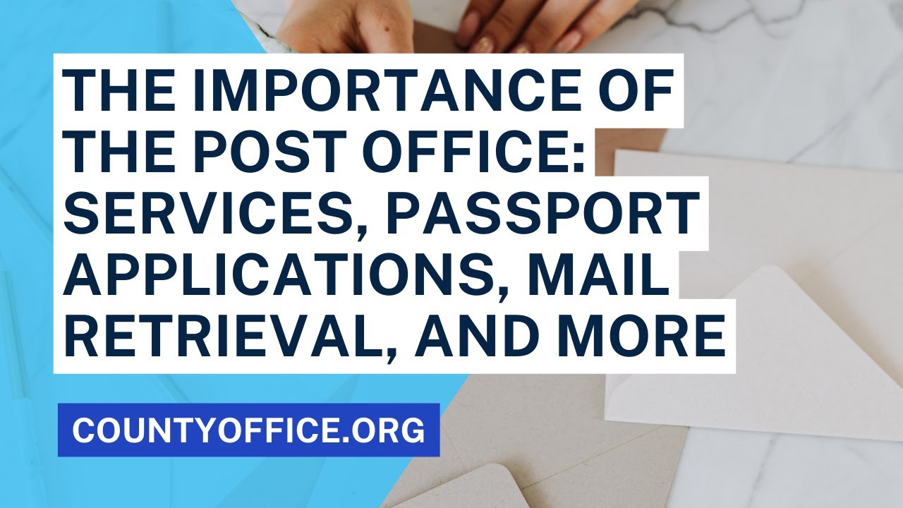 post office and passport applications