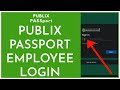 publix passport login for employees