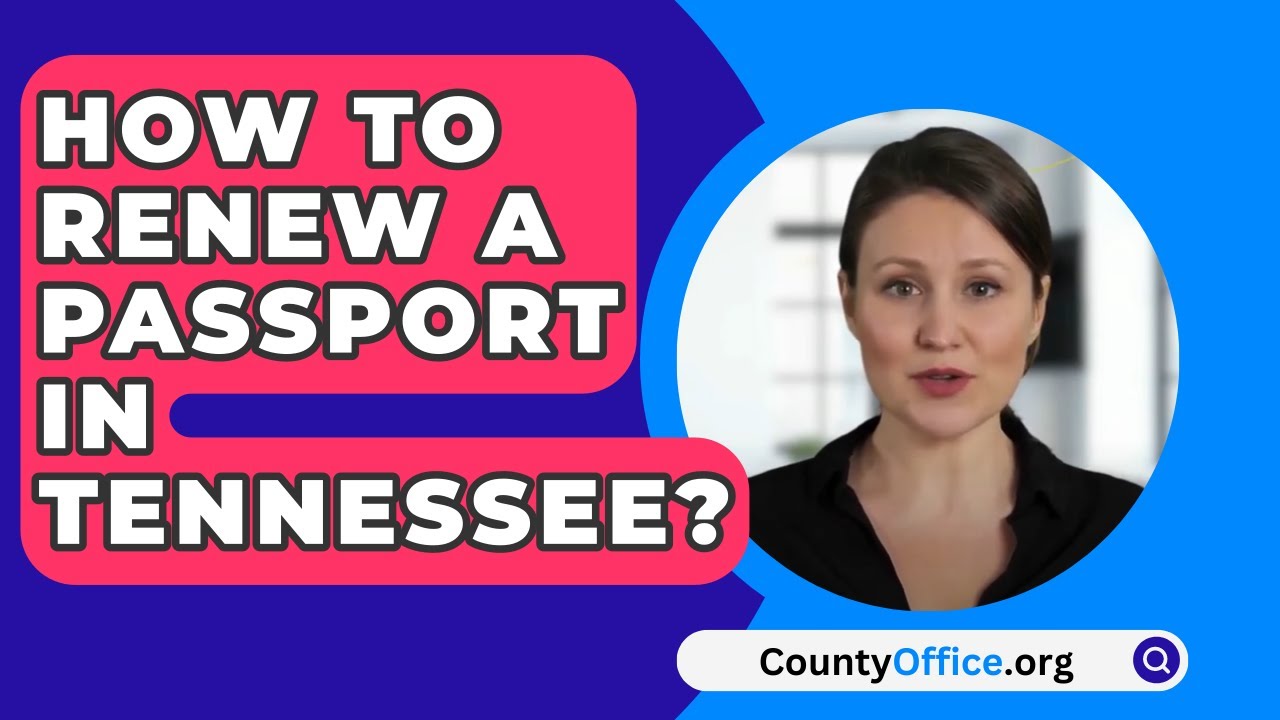 renew passport tennessee