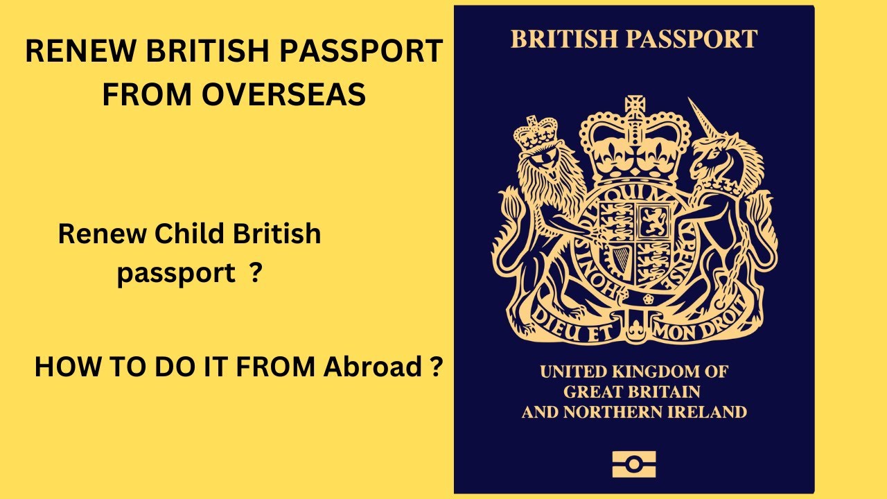 renewing a british passport from overseas