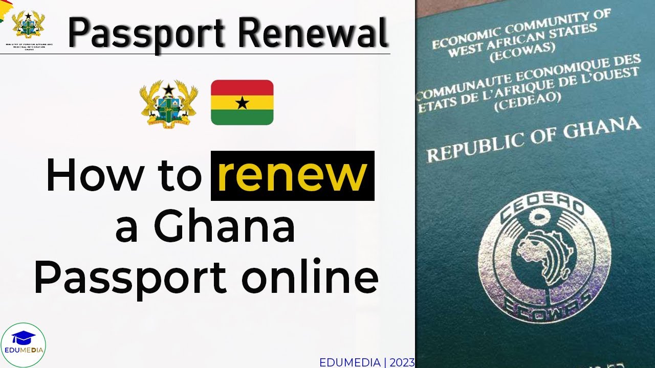 renewing ghana passport