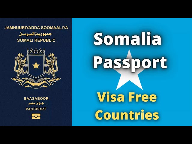 somali passport visa free countries