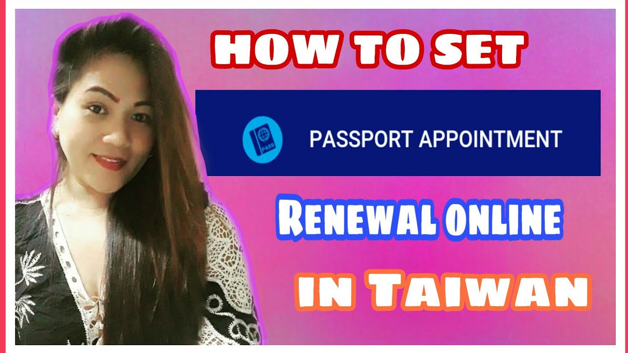 taiwan passport renewal in taiwan