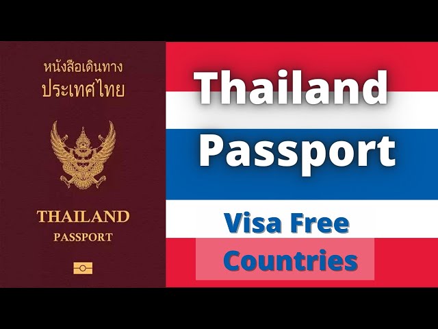 thai passport visa free countries