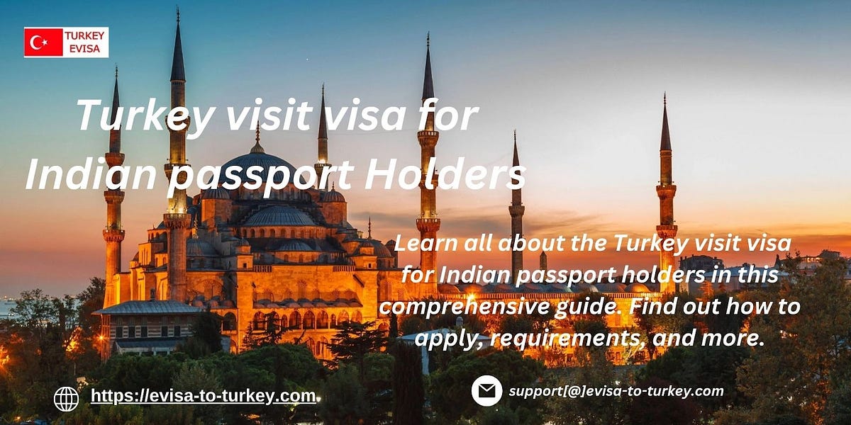 turkey visa for indian passport