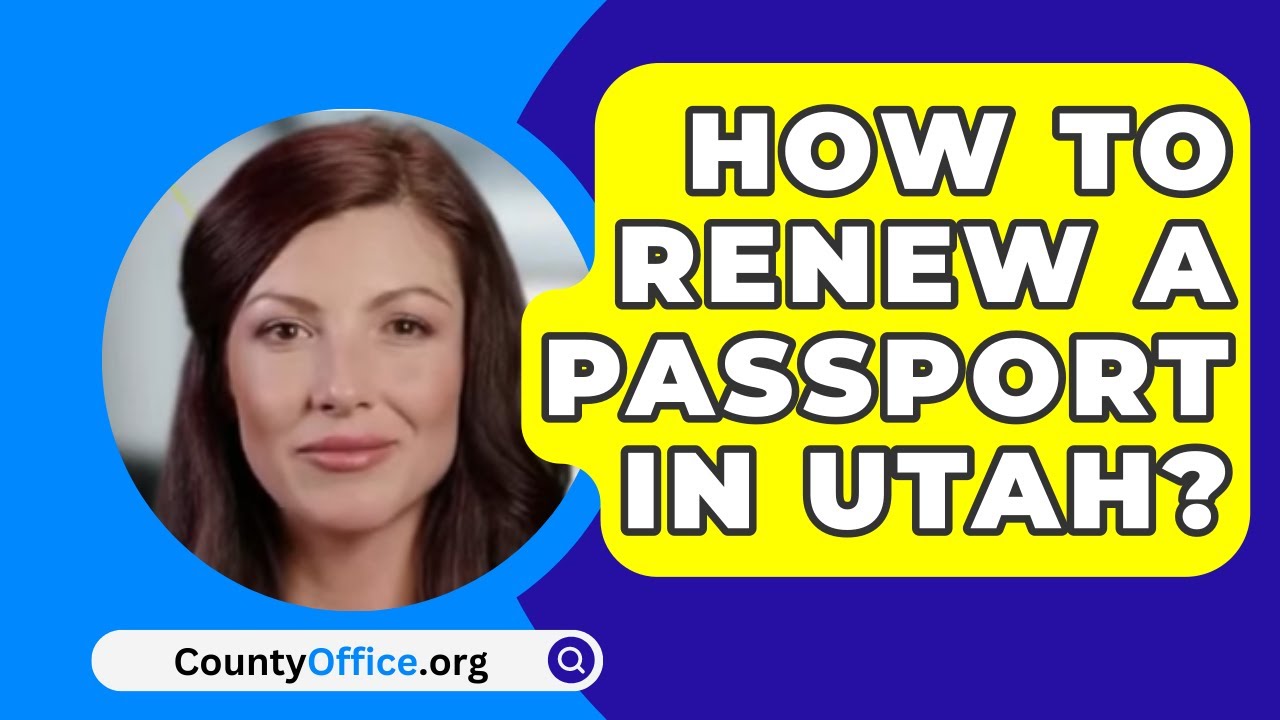 utah passport renewal