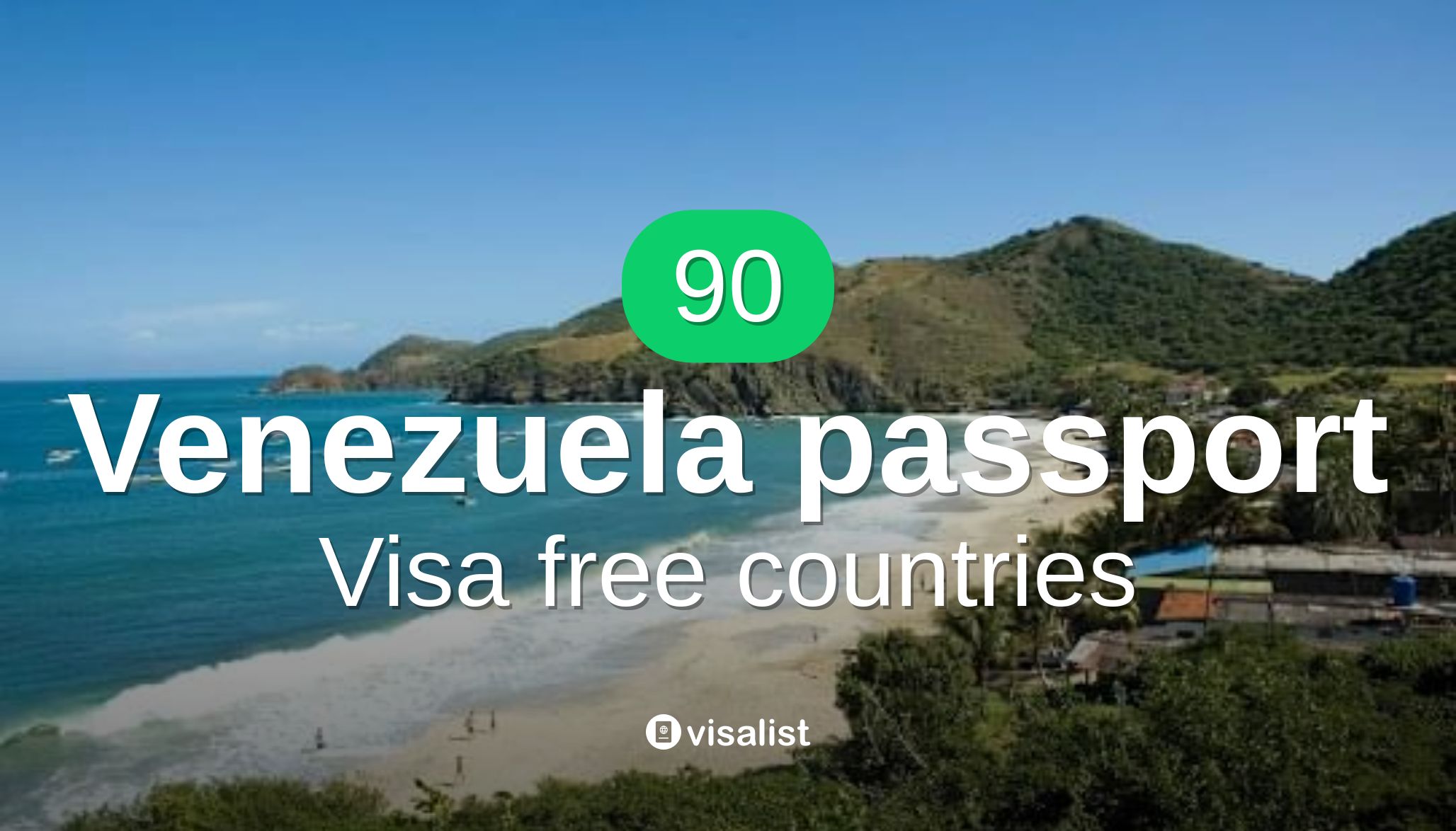 venezuela passport visa free countries